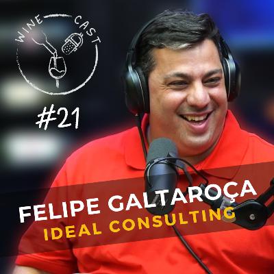 Winecast #21 - Felipe Galtaroça