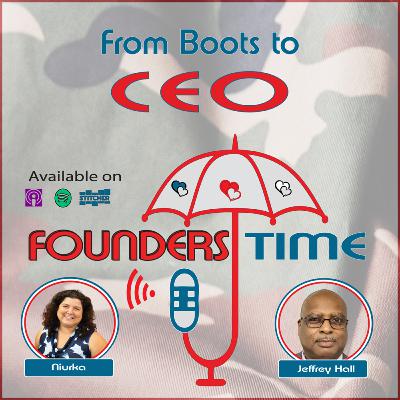 From boots to CEO with Jeffrey Hall & Niurka
