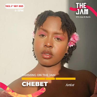 JAMMING ON THE JAM WITH CHEBET JAMMING ON THE JAM WITH CHEBET