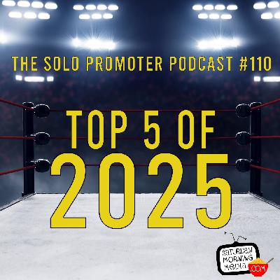 110 | Top 5 Wrestling Game Releases for 2025