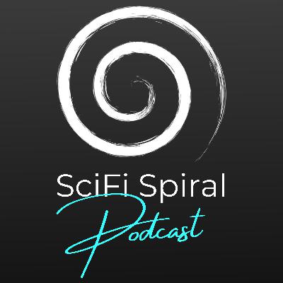 Episode 0 - SciFi Spiral Podcast
