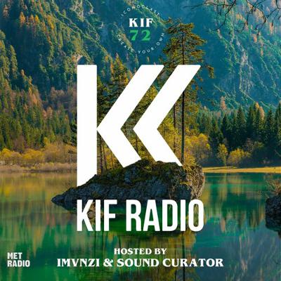 KIF #72 on MET RADIO | 1080AM in Toronto | Saturdays 6pm EST KIF #72 on MET RADIO | 1080AM in Toronto | Saturdays 6pm EST