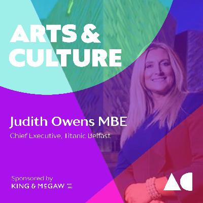 Judith Owens MBE - Chief Exec, Titanic Belfast