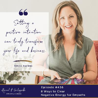 8 Ways to Clear Negative Energy for Empaths