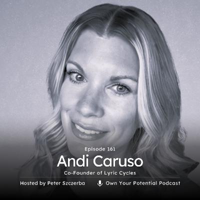 Episode 161: Andi Caruso Episode 161: Andi Caruso