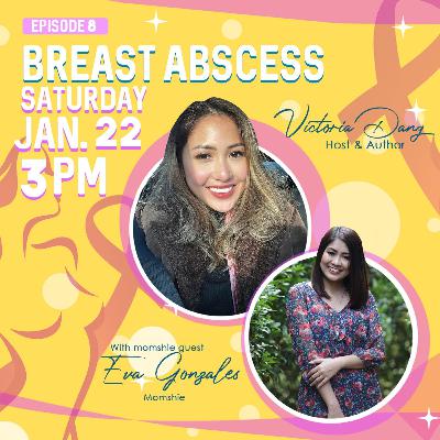 S2.E8: Breast Abscess S2.E8: Breast Abscess