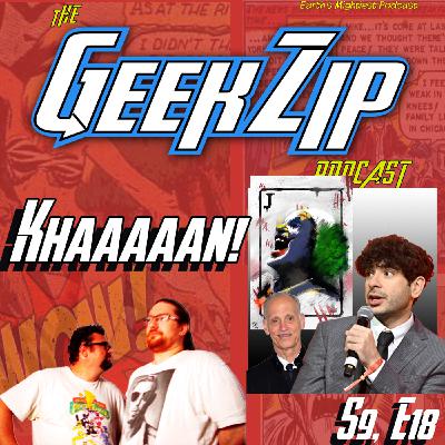 Episode 18: Khaaaaan! - 12/10/2024 Episode 18: Khaaaaan! - 12/10/2024
