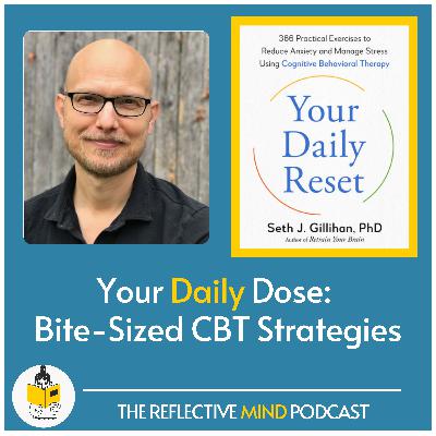 Your Daily Dose: Bite-Sized CBT Strategies