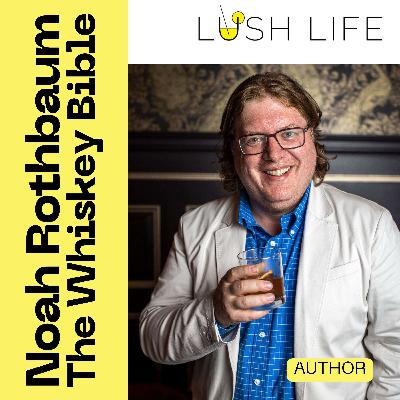 How to Read The Whiskey Bible with Noah Rothbaum