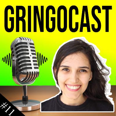 GringoCast #11 - Hello Rusty