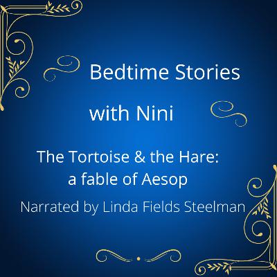The Tortoise and the Hare (One of Aesop's Fables) The Tortoise and the Hare (One of Aesop's Fables)