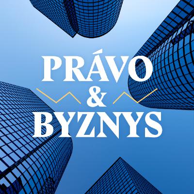 Právo & Byznys | Strach z regulace firmy paralyzuje. Je to šance pro startupy