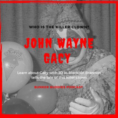 EPISODE 8- John Wanye Gacey