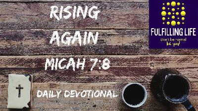 Light in the Darkness – Micah 7:8
