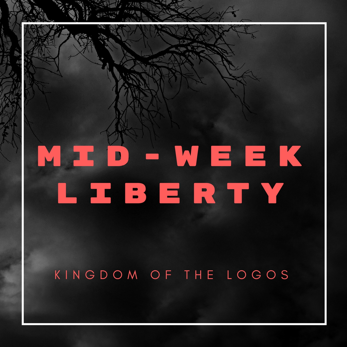 MId-Week Liberty 15: Language vs Reality episode artwork