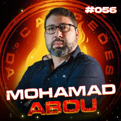 MOHAMAD ABOU WADI, CEO da Rede IOA - Campeões da Resenha #056