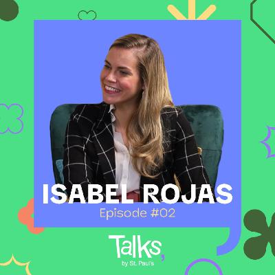 Episode 1x02 | Isabel Rojas
