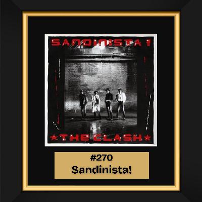 #270 – Sandinista! by The Clash (1980)