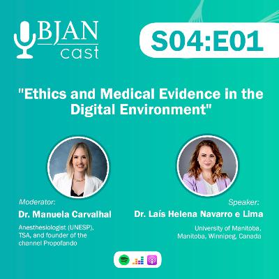Ethics and Medical Evidence in the Digital Environment