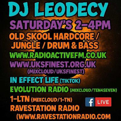 Leodecy Live, 2-4pm, 1.11.25, RadioActive Fm B2b Uks Finest B2b In Effect B2b Evolution Radio B2b 1-LTN B2b Ravestation Radio B2b Facebook Live, 1994 Jungle Set Pt.2