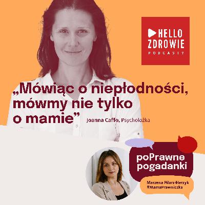 Niepłodność to choroba, można wziąć na nią L4. „Niepotrzebnie się wstydzimy” | PoPrawne Pogadanki #9