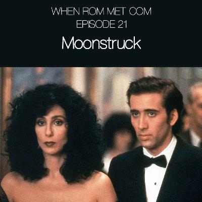 Moonstruck (1987) with The Theater Lovers