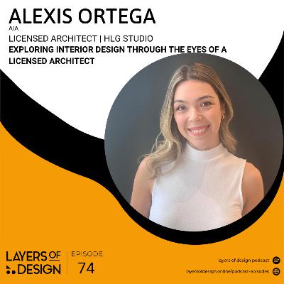 Episode 074 - Exploring Interior Design through the Eyes of a Licensed Architect