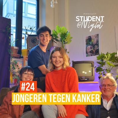 JONGEREN TEGEN KANKER - STUDENT@NIGHT #24