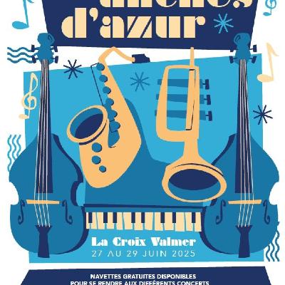 FESTIVAL DES ANCHES D'AZUR A LA CROIX VALMER
