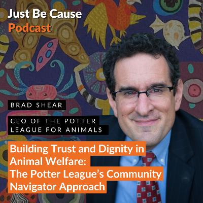 Building Trust and Dignity in Animal Welfare: The Potter League’s Community Navigator Approach