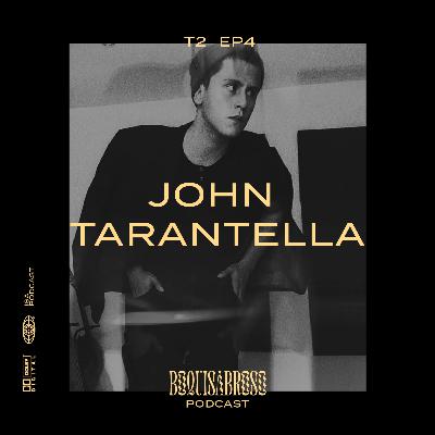 Episodio 4 (T2) - John Tarantella