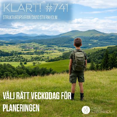 Välj rätt veckodag för planeringen Välj rätt veckodag för planeringen