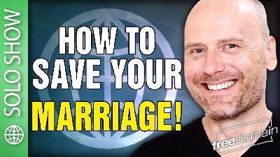 6263 How to Save Your Marriage! 6263 How to Save Your Marriage!