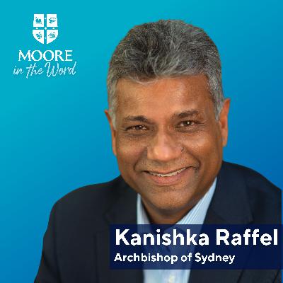Compelled by the love of Christ (2 Corinthians 5:11–21) with Kanishka Raffel