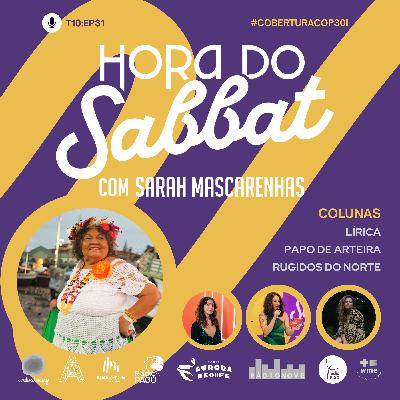 EP31: Dona Onete, Lírica, Rugidos e pódio
