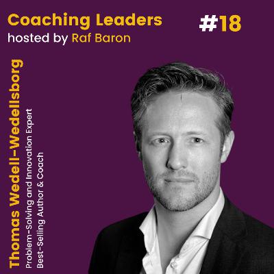 "How to solve your toughest problem" with Thomas Wedell-Wedellsborg "How to solve your toughest problem" with Thomas Wedell-Wedellsborg