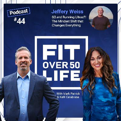63 and Running Ultras?! The Mindset Shift That Changes Everything | Jeffery Weiss 63 and Running Ultras?! The Mindset Shift That Changes Everything | Jeffery Weiss