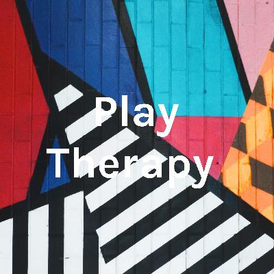 Play Therapy Session (Part 3)