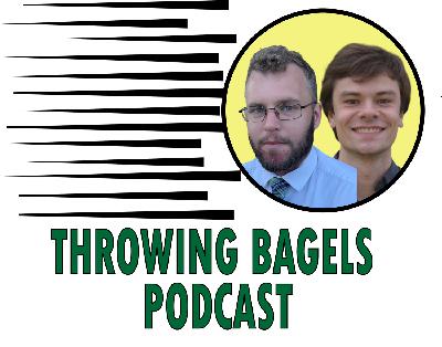 Throwing Bagels Episode 66 - Zach Vickery & Austin Richardson