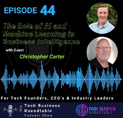 The Role of AI and Machine Learning in Business Intelligence
