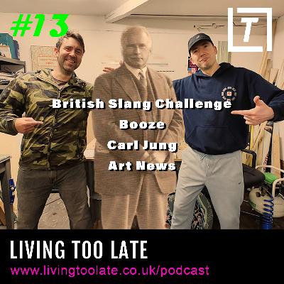 English Beer - British Slang Game - Carl Jung - Subscribers Excitement - & the Turner Prize 2023