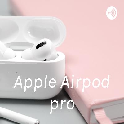 Apple airpod pro Apple airpod pro