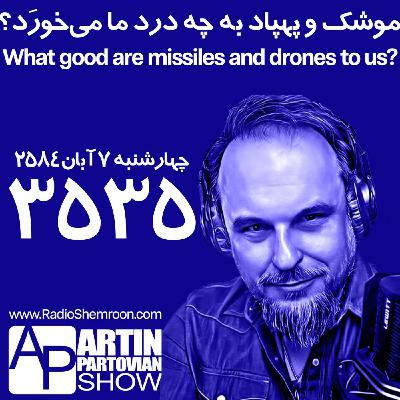 Episode 3535:  Missiles and Drones! | E3535 | Wed 08-07-2584