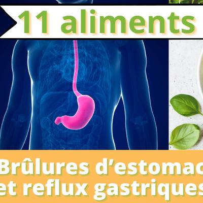 Quoi manger si on a des brûlures d'estomac - 11 aliments à privilégier