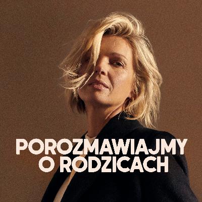 Magda Mołek, Zofia Zborowska-Wrona, Jan Dąbrowski | Porozmawiajmy o rodzicach Magda Mołek, Zofia Zborowska-Wrona, Jan Dąbrowski | Porozmawiajmy o rodzicach