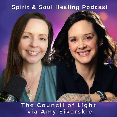Channeled - The Council of Light’s Urgent Message About Spiritual Ascension |  Karen Bell & Amy Sikarskie