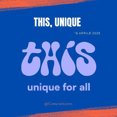 Episode 47: This, Unique: la startup che ridà dignità alle mestruazioni - con Vincenzo Mansi & Alice Carbonara