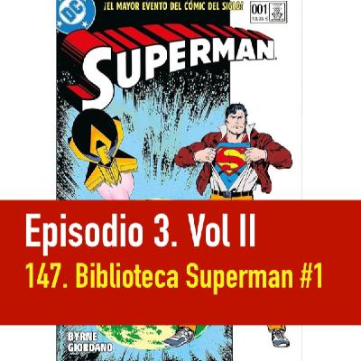 PC #003. Vol. II - 147 lgc - Biblioteca Superman #1 en profundidad PC #003. Vol. II - 147 lgc - Biblioteca Superman #1 en profundidad