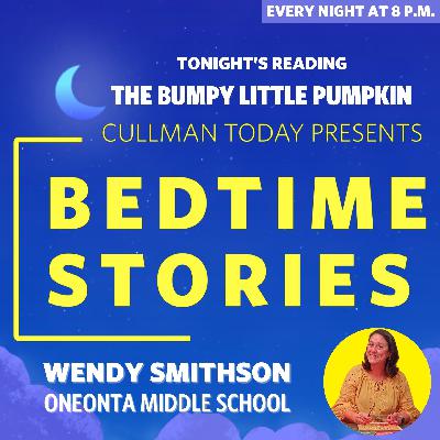 Bedtime Stories – Wendy Smithson reads The Bumpy Little Pumpkin
