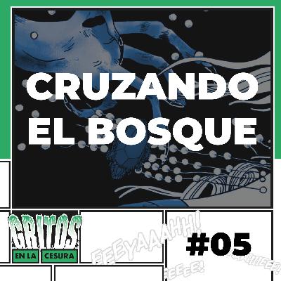Grito #5 - Cruzando el bosque (Through the Woods), de Emily Carroll